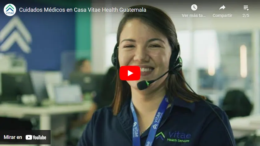 Cuidados Médicos en Casa Vitae Health Guatemala